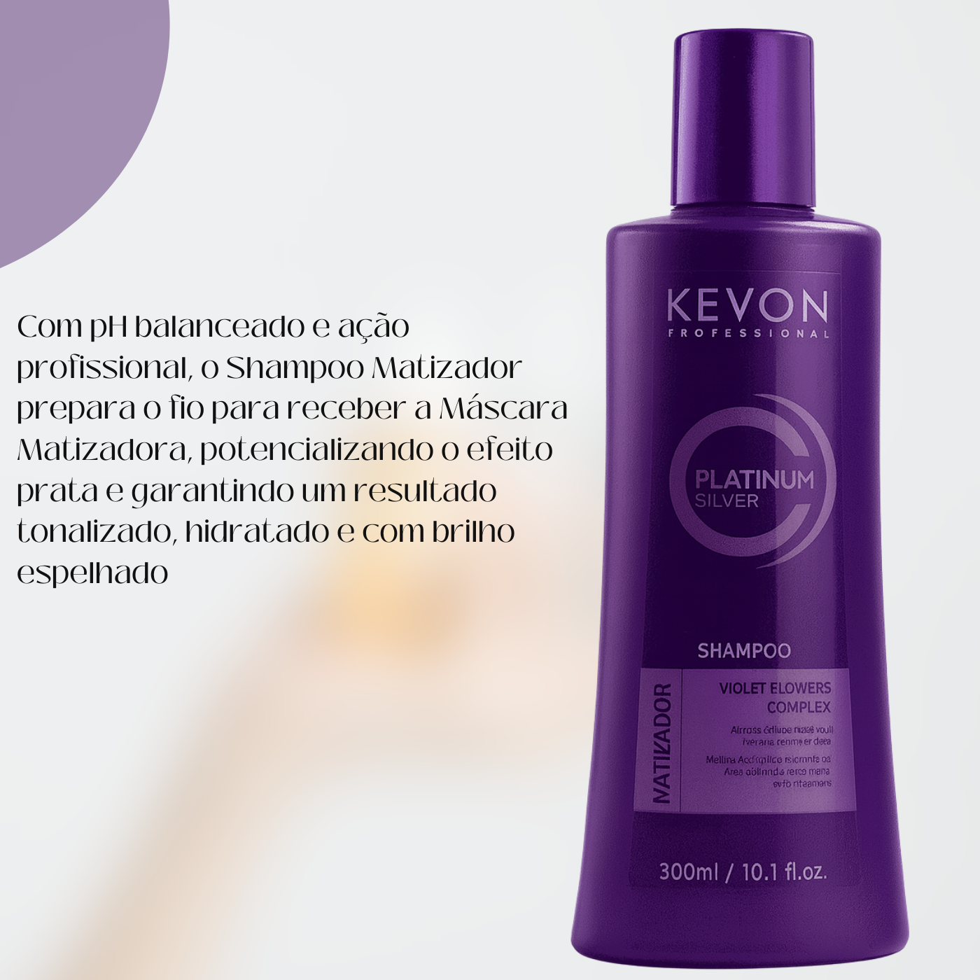 Shampoo Matizador Kevon Platinum Silver Efeito Antiamarelado com Brilho Luminoso 300ml