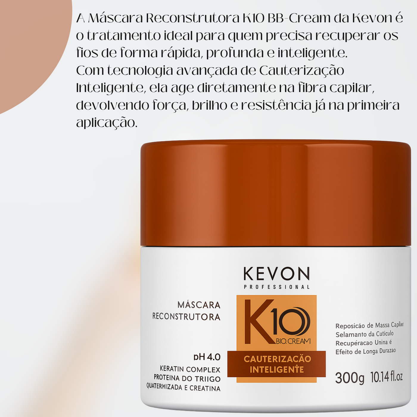 Máscara Reconstrutora K10 BB-Cream Cauterização 300g Kevon