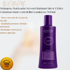 Shampoo Matizador Kevon Platinum Silver Efeito Antiamarelado com Brilho Luminoso 300ml