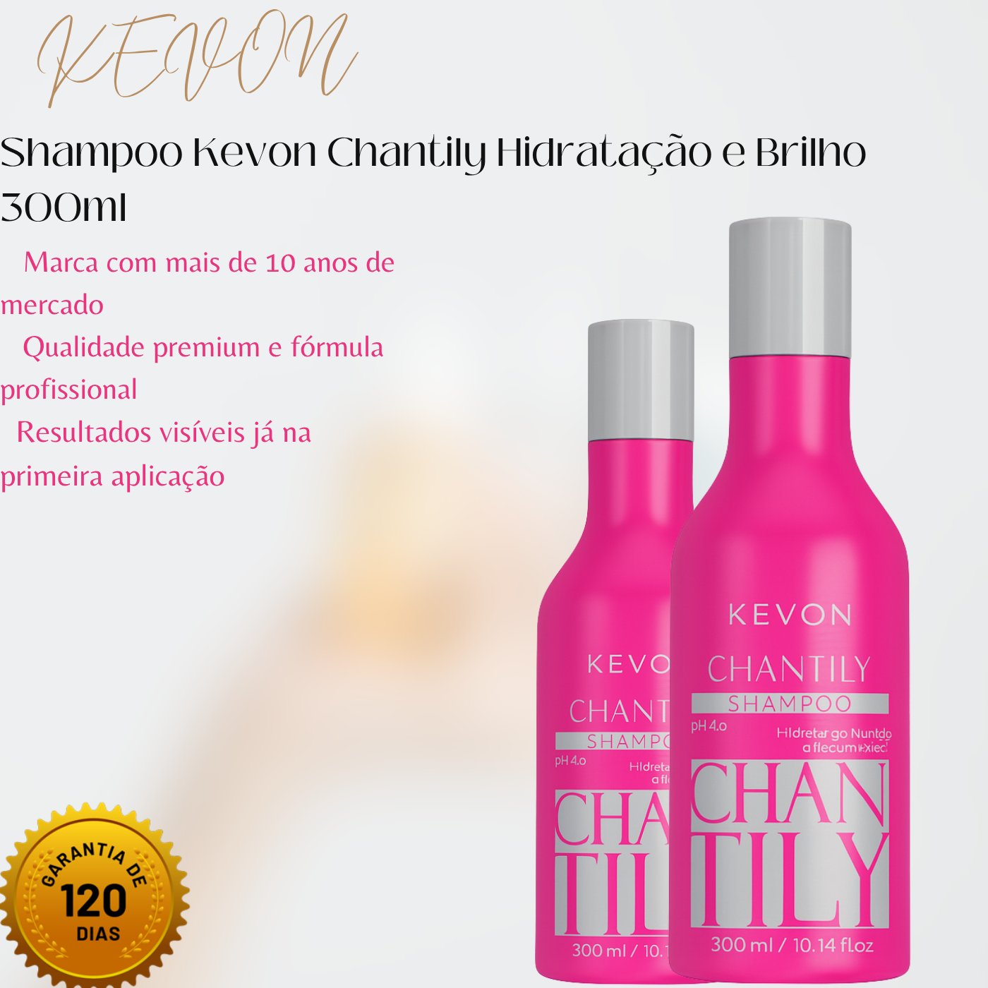Shampoo Kevon Chantily Hidratação e Brilho com 300ml