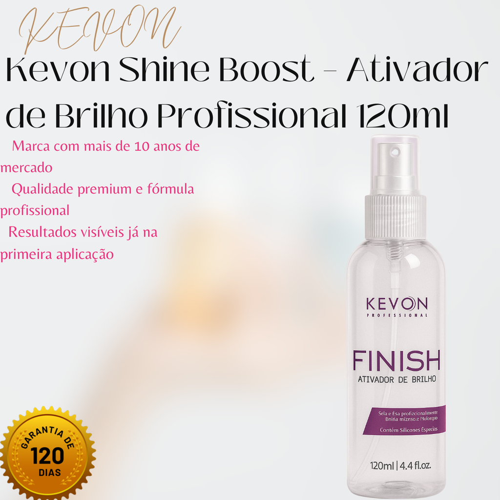 Kevon Shine Boost – Ativador de Brilho Profissional 120ml